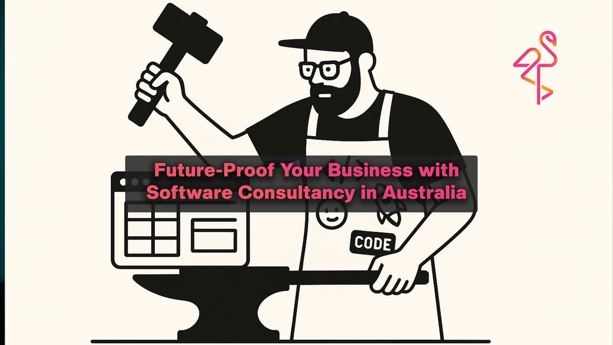 Future-Proofing Your Business with Software Consultancy in Australia